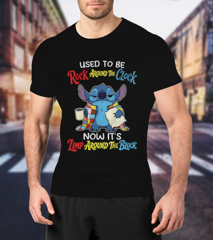 Stitch Used To Be Rock Around The Now It's Limp Around The Block T-Shirt