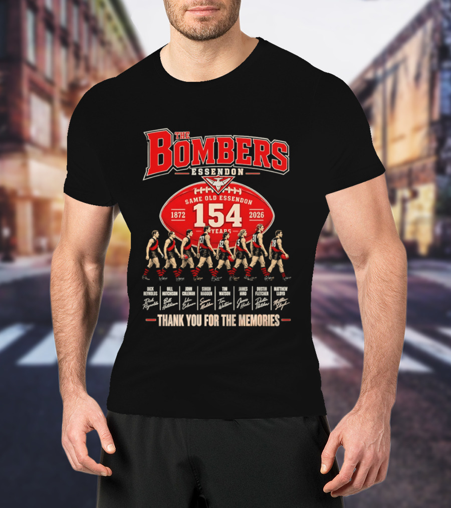 The Bombers Essendon 154 Years Same Old Essendon 1872 2026 Thank You For The Memories T-Shirt