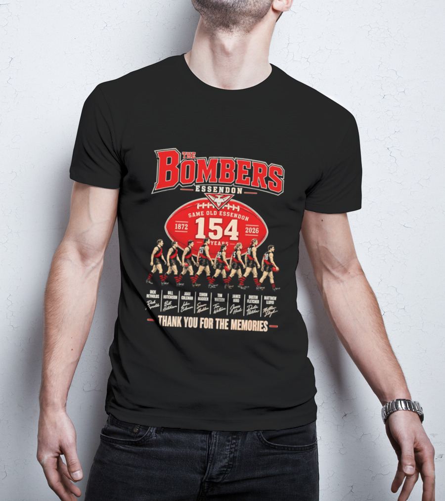 The Bombers Essendon 154 Years Same Old Essendon 1872 2026 Thank You For The Memories T-Shirt