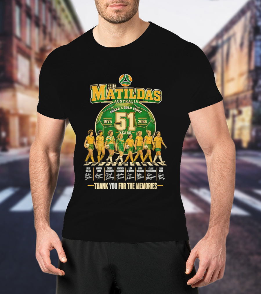 The Matildas Australia Green Gold Since 1975 2026 51 Years Thank You For The Memories T-Shirt