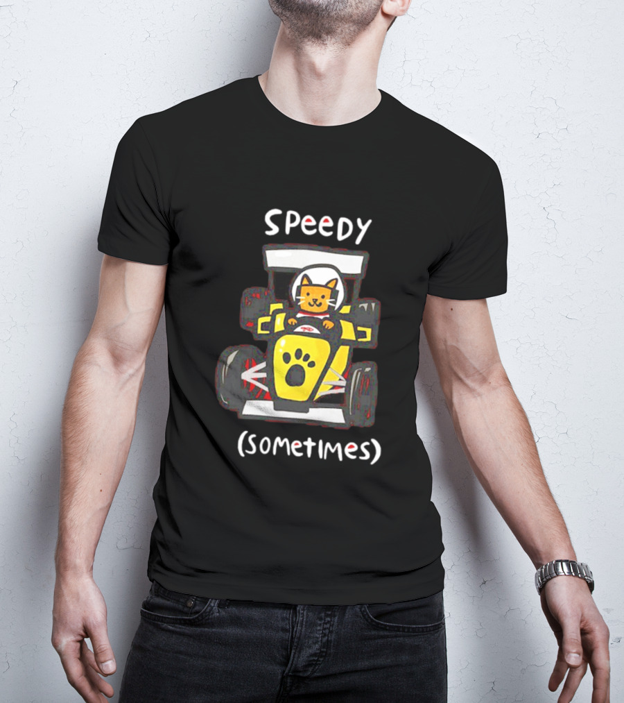 Speedy Sometimes Cat Racecar Paw Print Racing T-Shirt