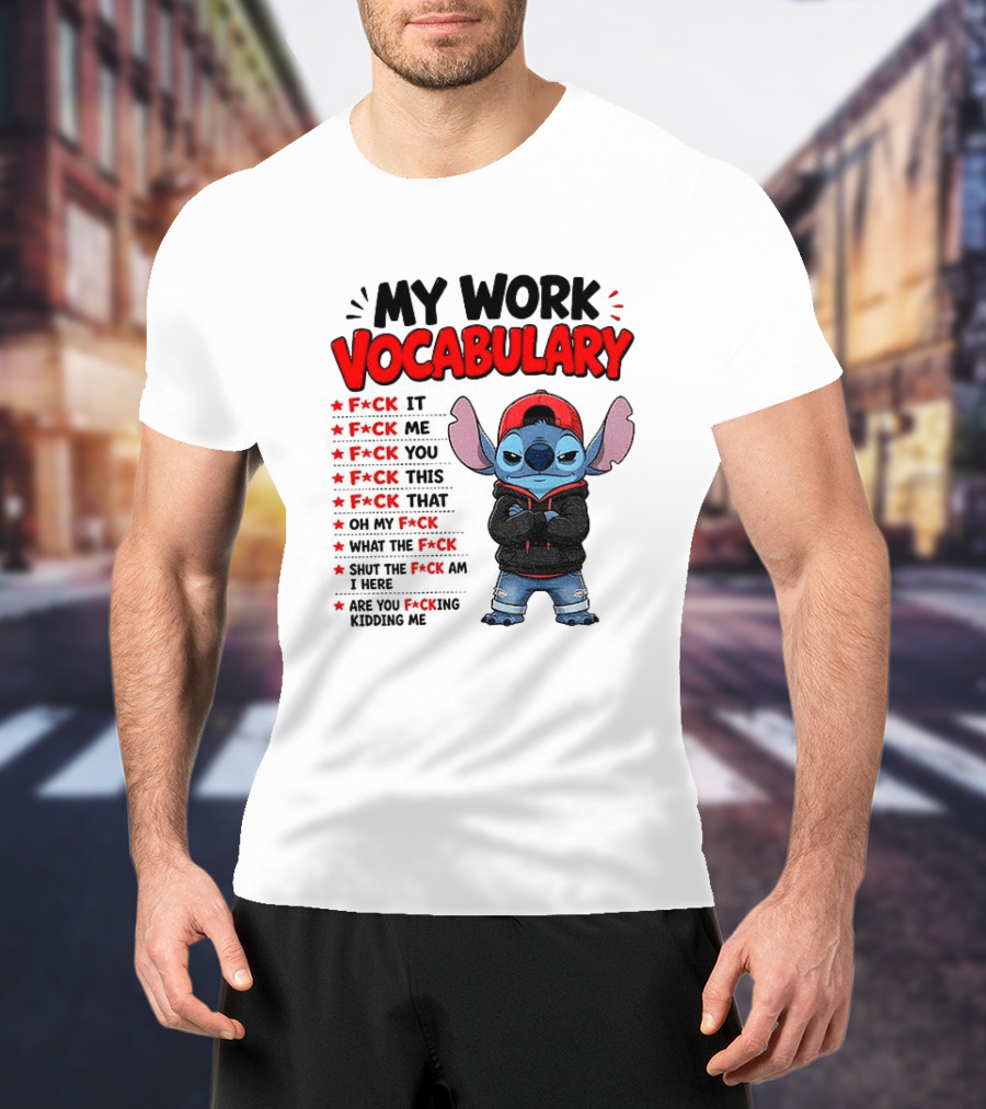 Stitch My Work Vocabulary F*ck It You This That Are You Kidding Me T-Shirt