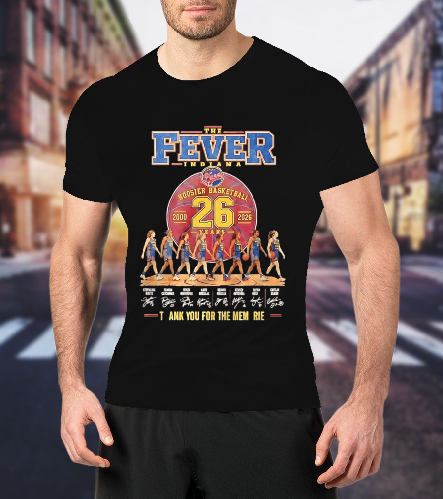 Indiana Fever 26 Years 2000 2026 Hoosier Basketball Memories Signatures T-Shirt