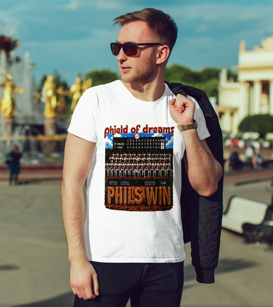 Philadelphia Phillies Phield Of Dreams Phils Win Twins Scoreboard Aaron Nola Tuf Hualcy Kyle Sohnharser 7163 Attendance T-Shirt
