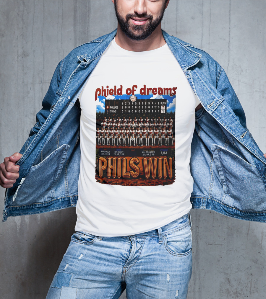 Philadelphia Phillies Phield Of Dreams Phils Win Twins Scoreboard Aaron Nola Tuf Hualcy Kyle Sohnharser 7163 Attendance T-Shirt