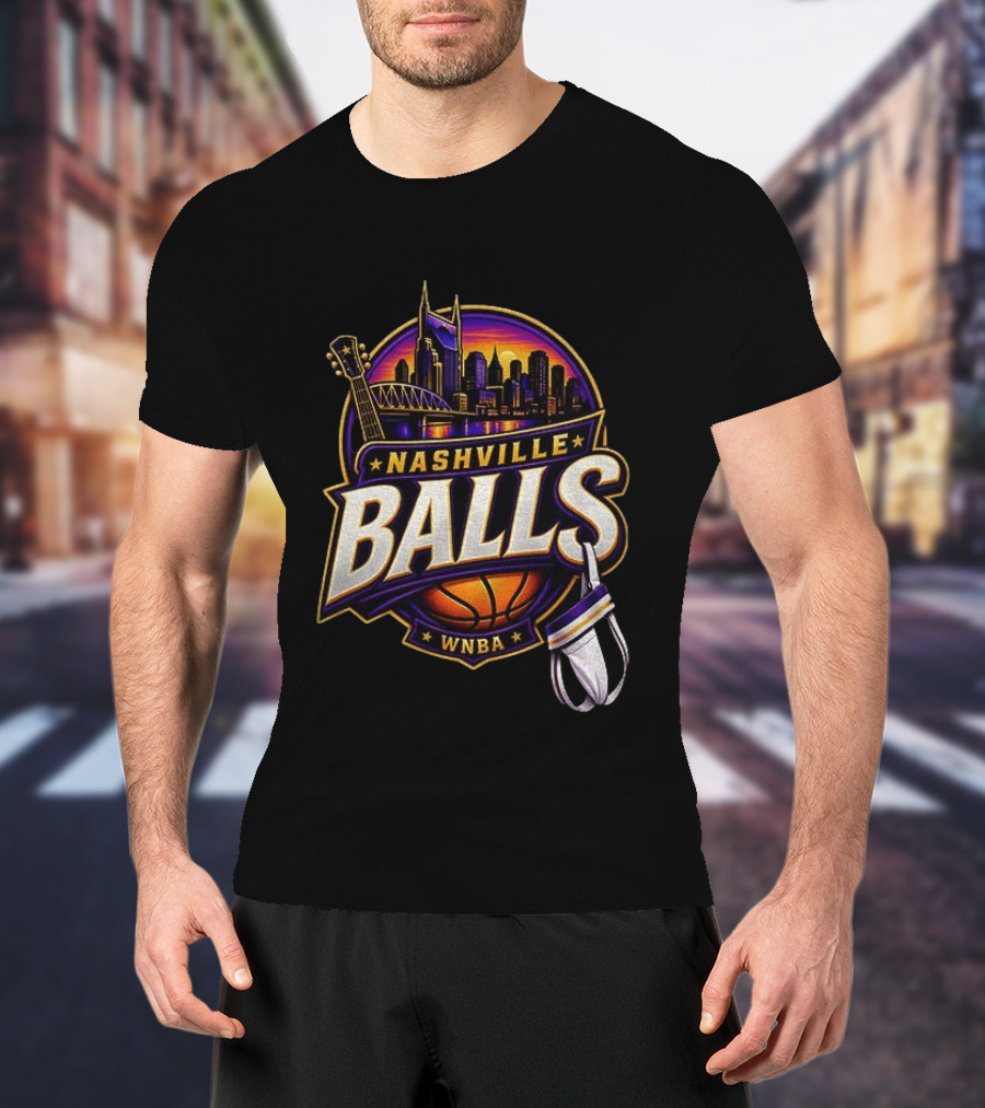Nashville Balls WNBA Basketball Music City Skyline T-Shirt