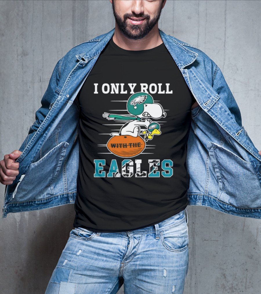 Philadelphia Eagles I Only Roll With The Eagles Cartoon Dog Helmet Football T-Shirt