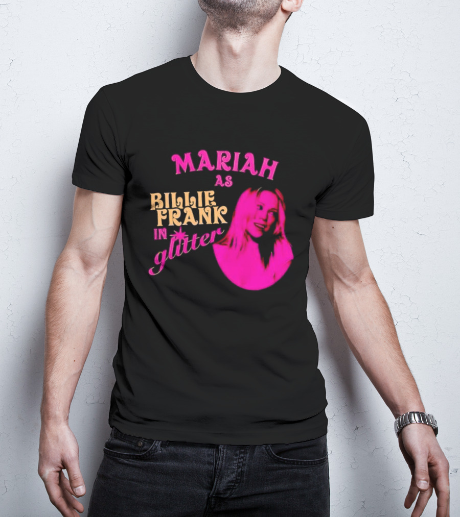 Mariah As Billie Frank In Glitter Pink Image T-Shirt