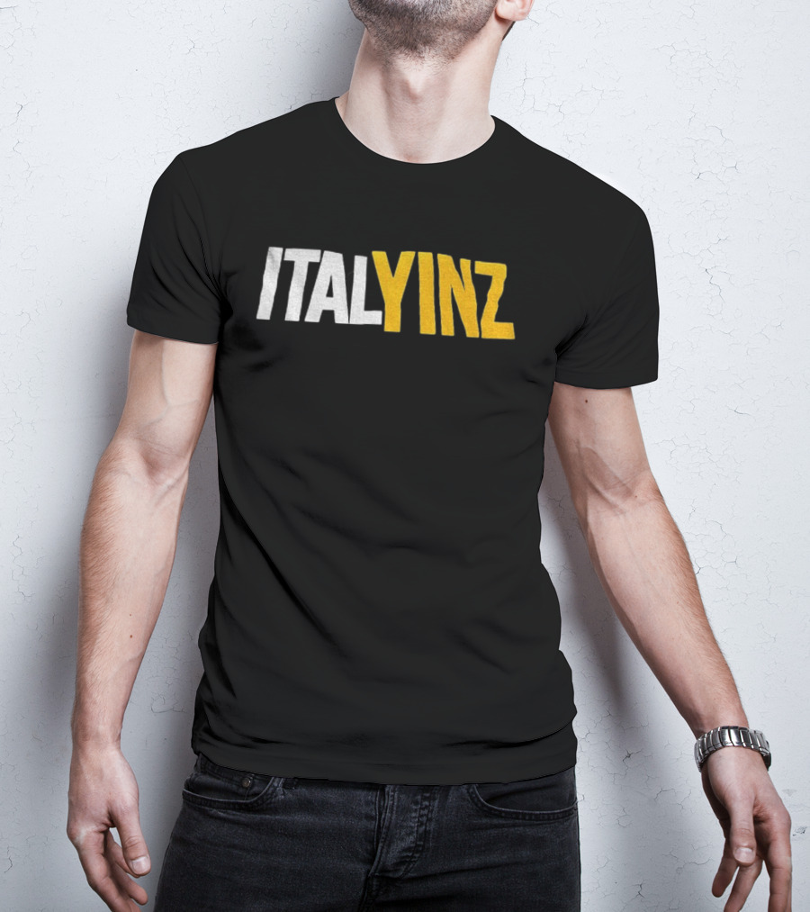 Italyinz Yinzer Pittsburgh T-Shirt