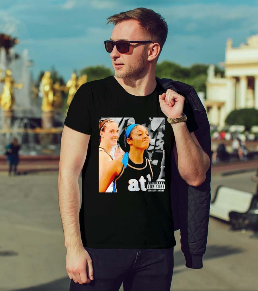 Caitlin Clark Angel Reese Memorable Moment Parental Advisory Explicit Content T-Shirt