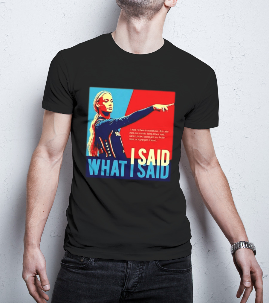 I Said What Blonde Female Athlete Pointing Red Blue Stylized Truth Honesty Protecting Young Girls In Sport T-Shirt