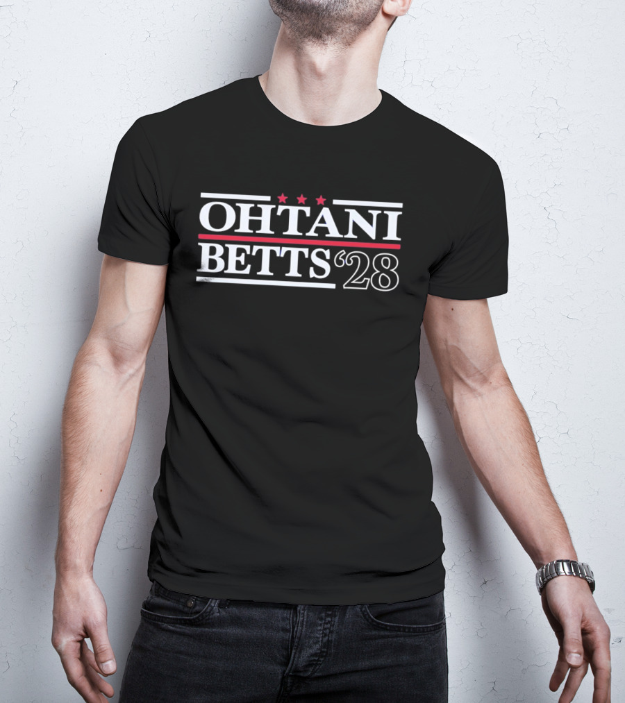 Ohtani Betts 28 Three Stars Red Stripes Political Campaign T-Shirt