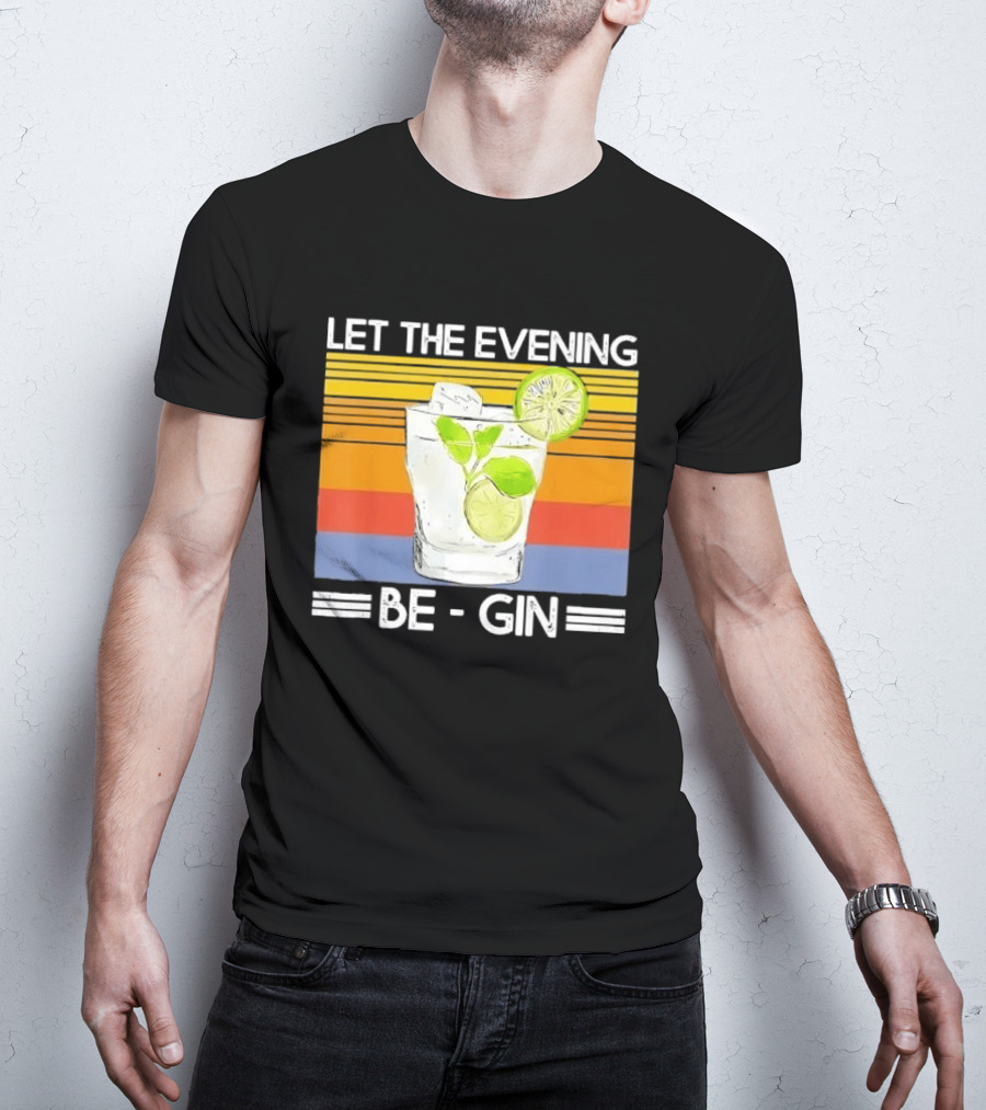 Let The Evening Be Gin Lime Mint Sunset T-Shirt