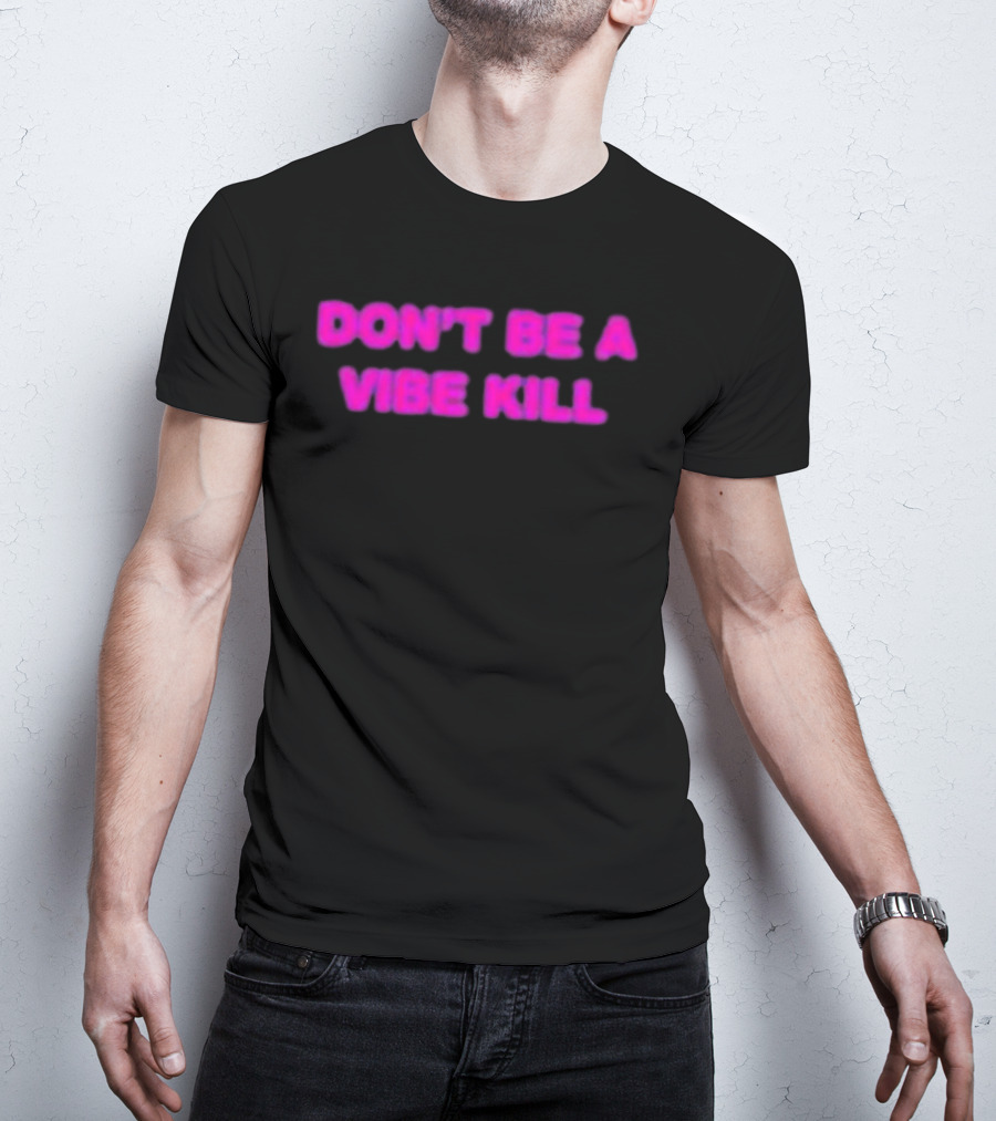 Madonna Don't Be A Vibe Kill Pink T-Shirt