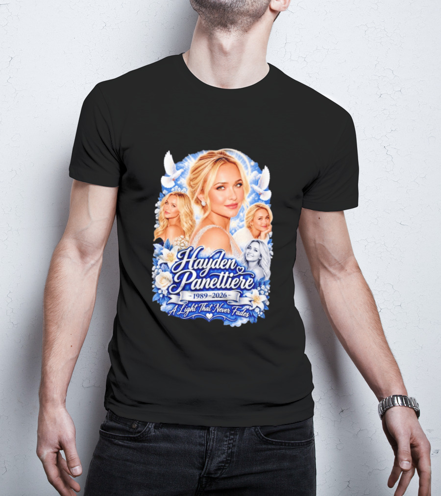 Hayden Panettiere 1989 2026 A Light That Never Fades T-Shirt