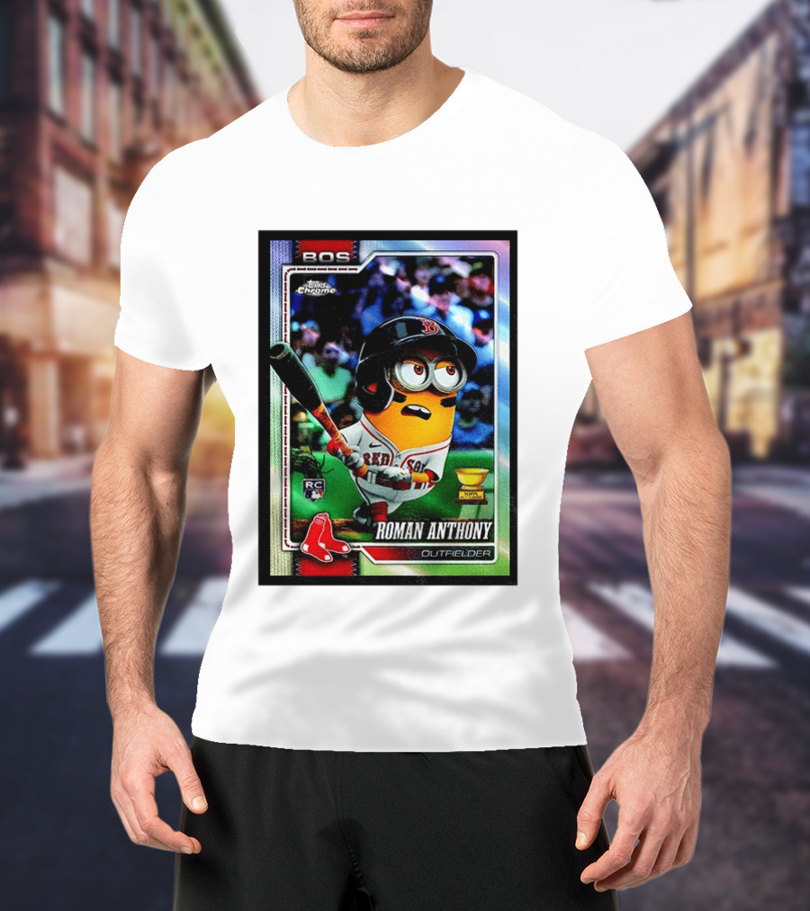 Minions Boston Red Sox Roman Anthony 2025 Topps Chrome Baseball Card T-Shirt