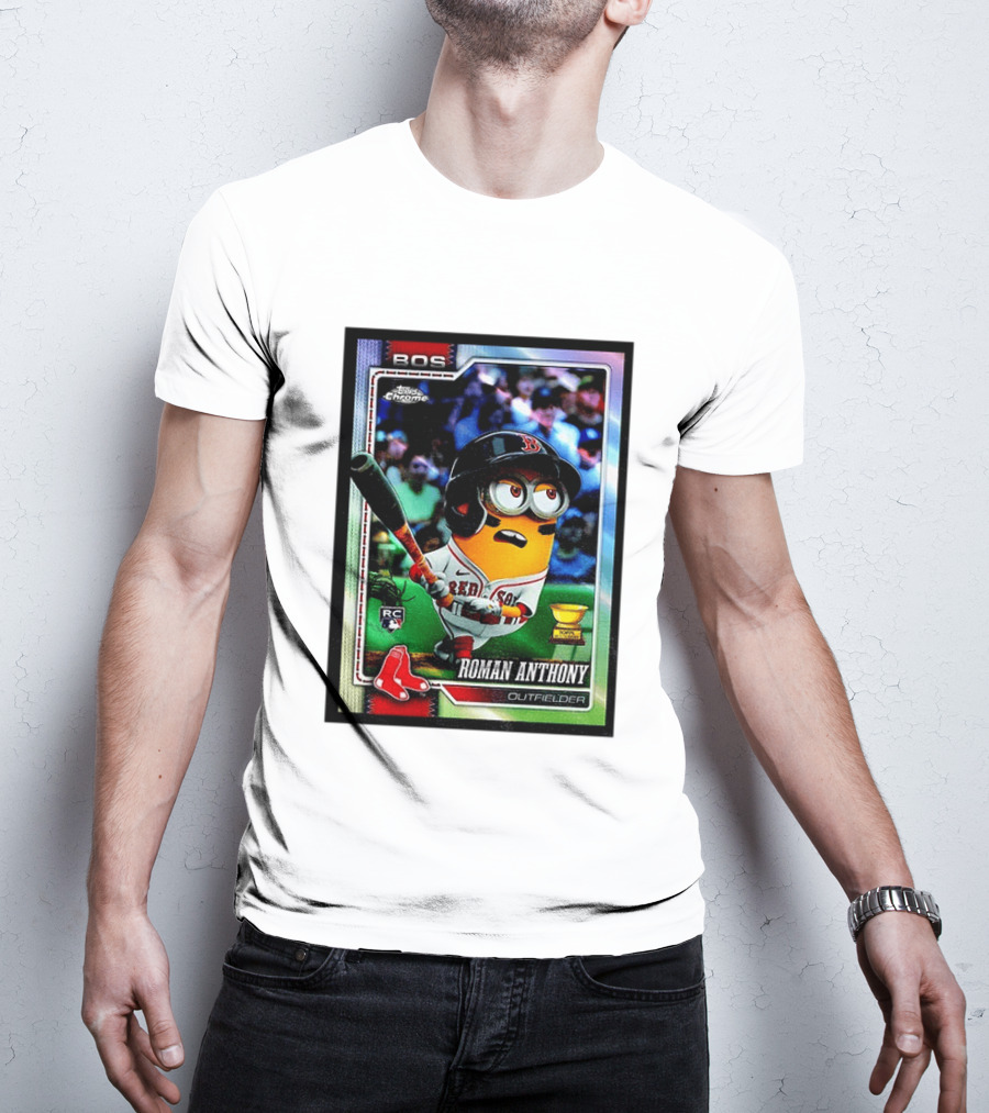 Minions Boston Red Sox Roman Anthony 2025 Topps Chrome Baseball Card T-Shirt