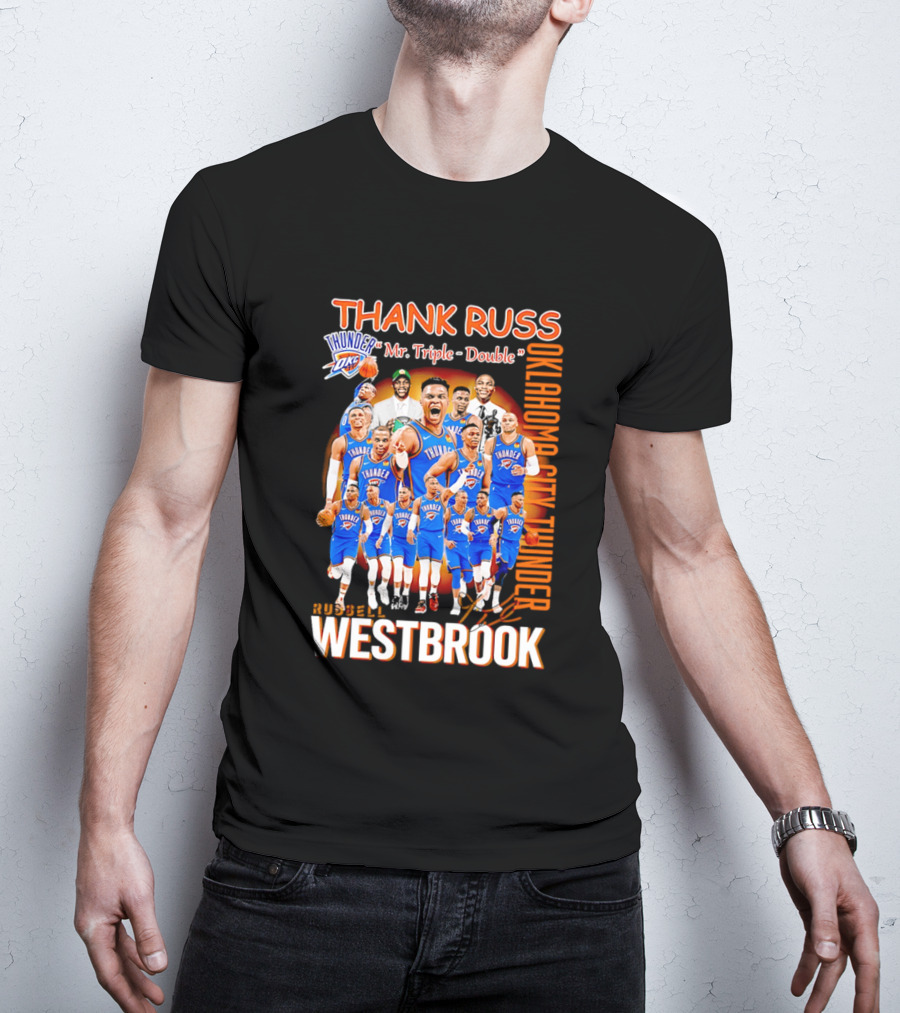 Thank Russ Mr Triple Double Oklahoma City Thunder Russell Westbrook T-Shirt