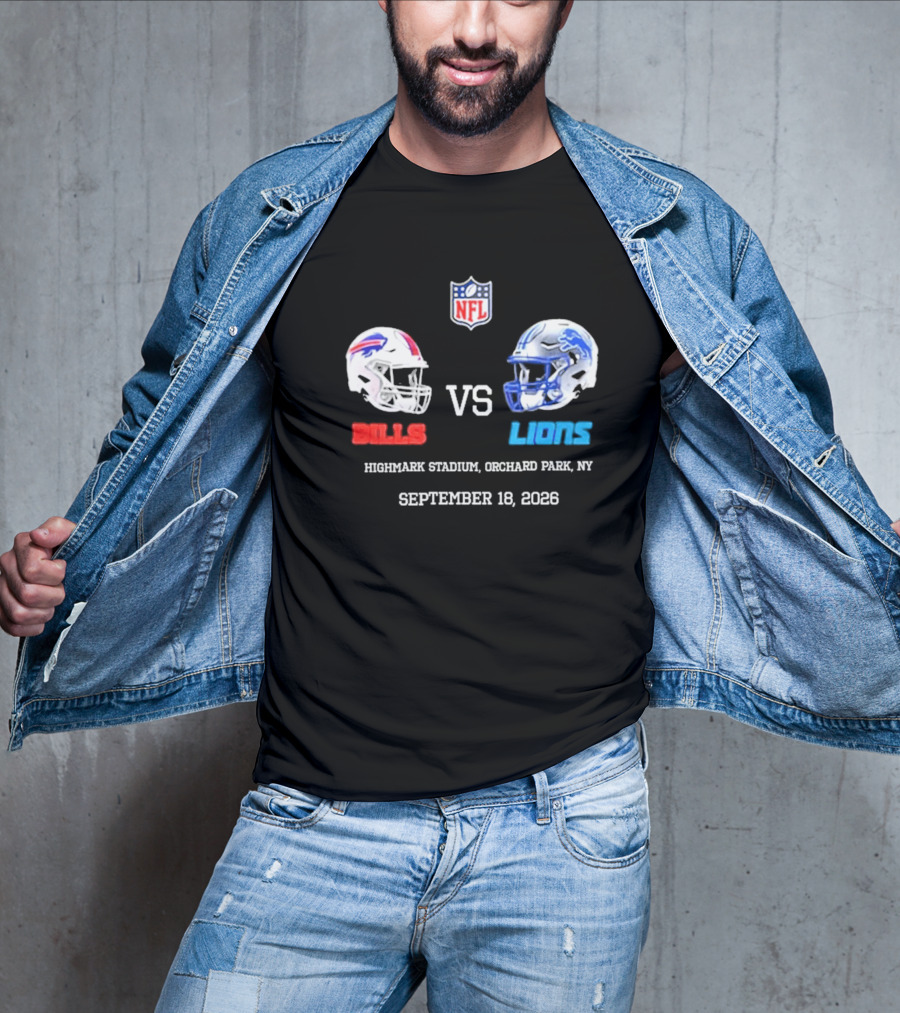 Buffalo Bills Vs Detroit Lions NFL Highmark Stadium Orchard Park New York September 18 2026 T-Shirt