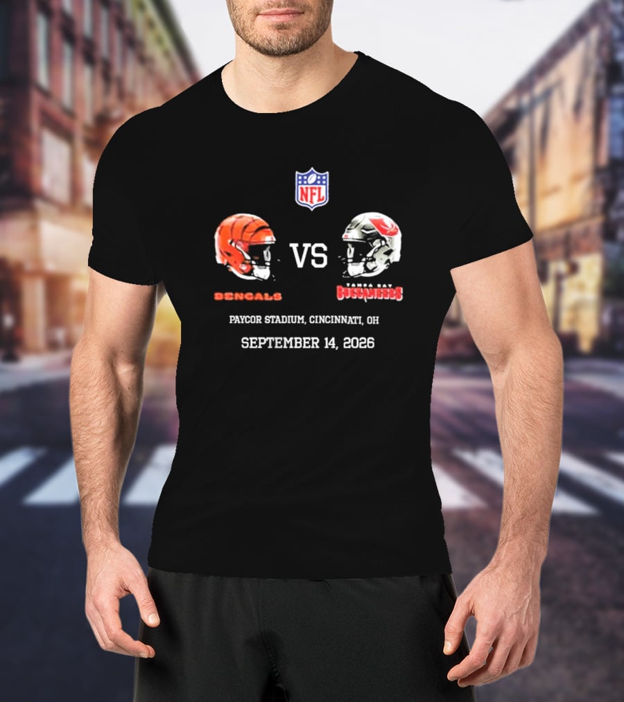 Cincinnati Bengals Vs Tampa Bay Buccaneers NFL Paycor Stadium September 14 2026 T-Shirt