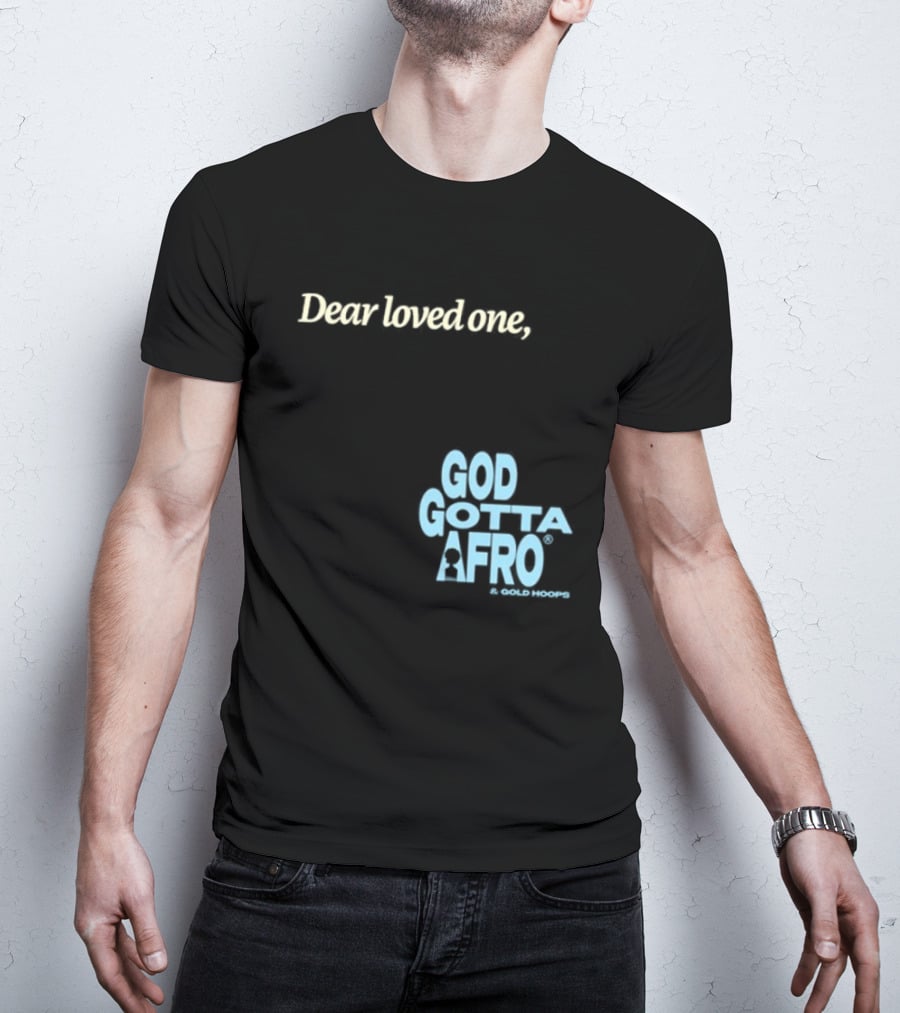 Roc Nation Rapsody Dear Loved One God Got A Afro T-Shirt