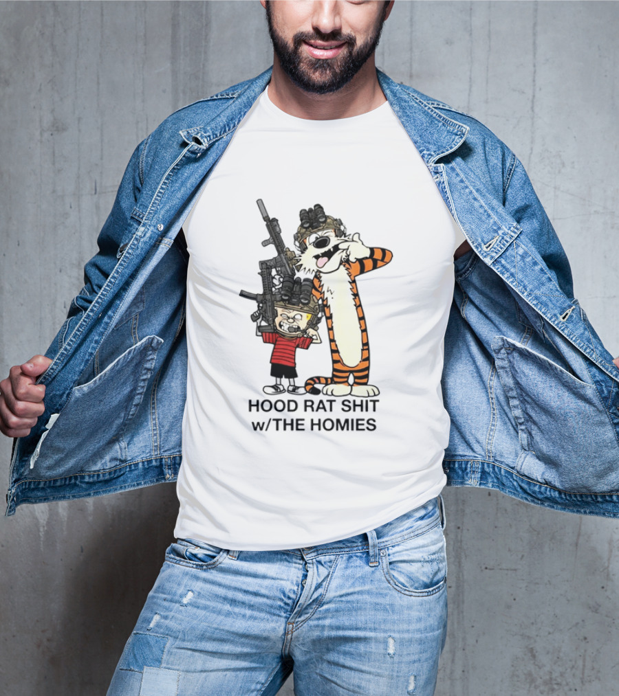 Calvin And Hobbes Hood Rat Shit W The Homies Rifle Helmets T-Shirt