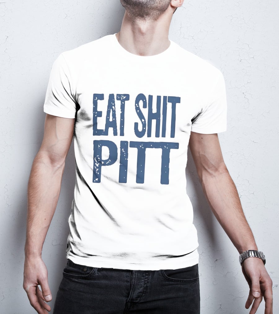 WVU Eat Shit Pitt Football Rivalry Fan T-Shirt