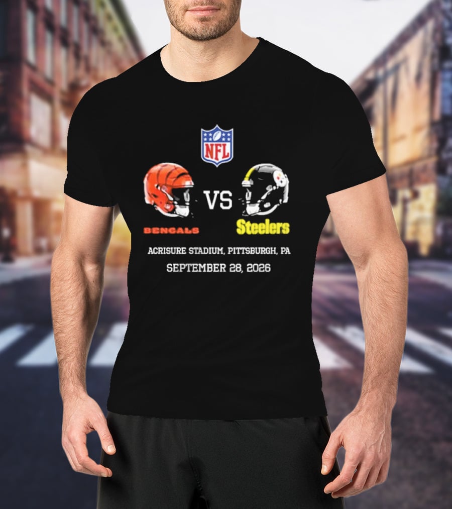 Cincinnati Bengals Vs Pittsburgh Steelers NFL Game Acrisure Stadium Pittsburgh September 28 2026 T-Shirt