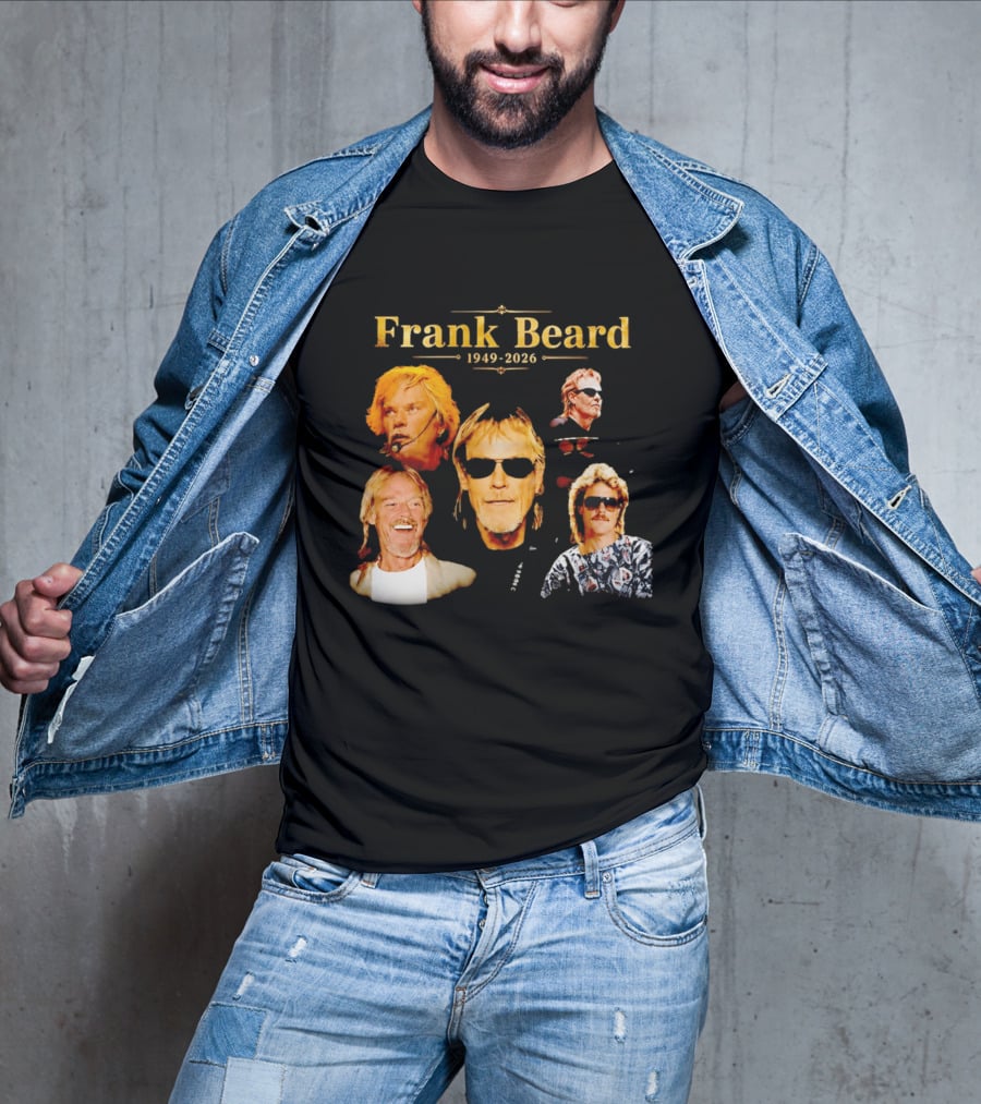 Frank Beard 1949 2026 Memorial Collage T-Shirt