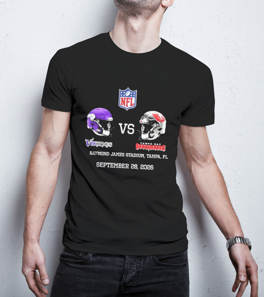 Minnesota Vikings Vs Tampa Bay Buccaneers NFL Raymond James Stadium Tampa FL September 28 2026 T-Shirt