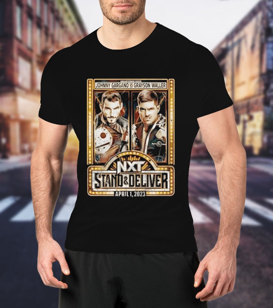 NXT Stand & Deliver April 1 2023 Johnny Gargano Vs Grayson Waller Showdown T-Shirt