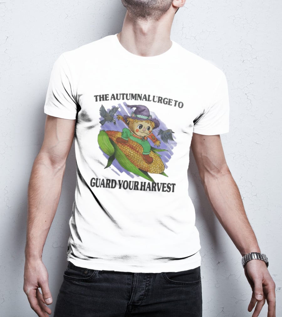 The Autumnal Urge To Guard Your Harvest Scarecrow Corn T-Shirt
