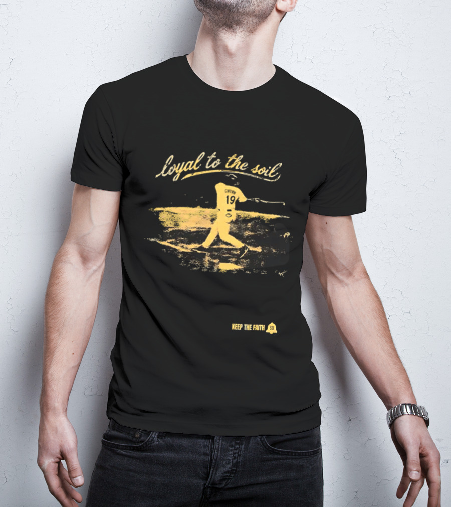 Loyal To The Soil 2026 Tony Gwynn San Diego Keep The Faith T-Shirt