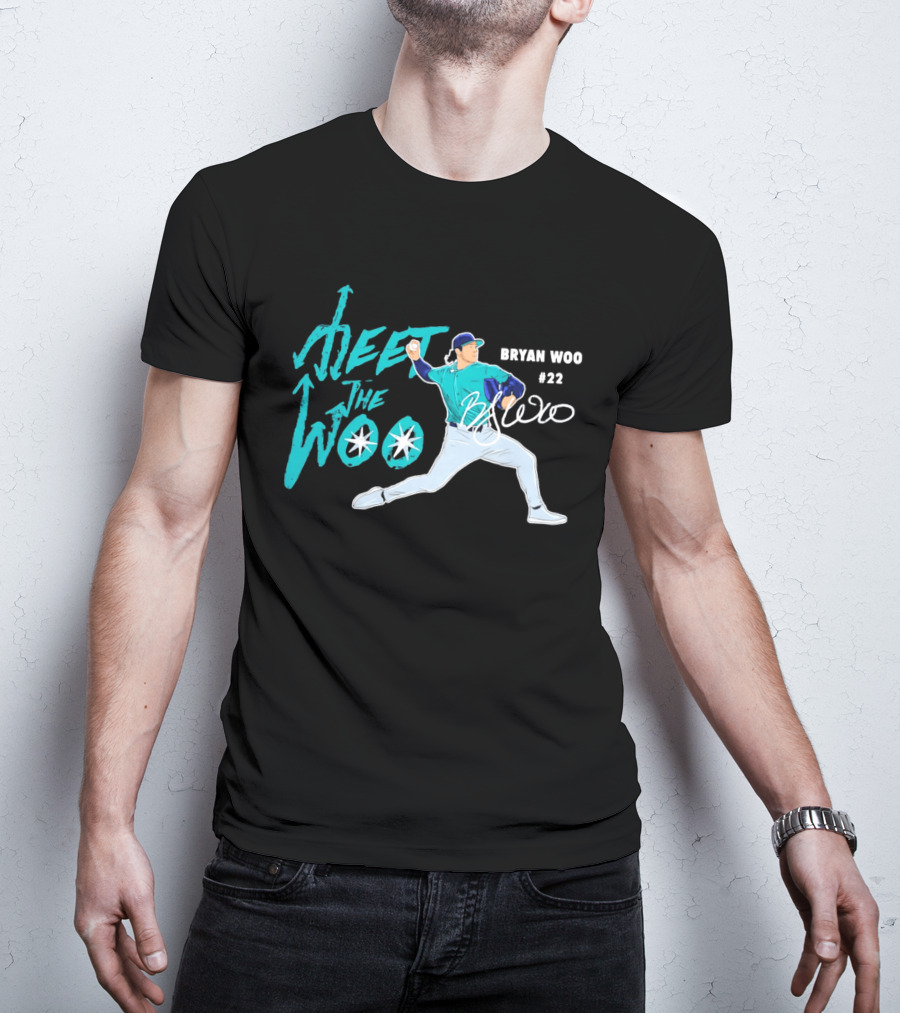 Bryan Woo Seattle Mariners Meet The Woo MLB 2026 #22 T-Shirt