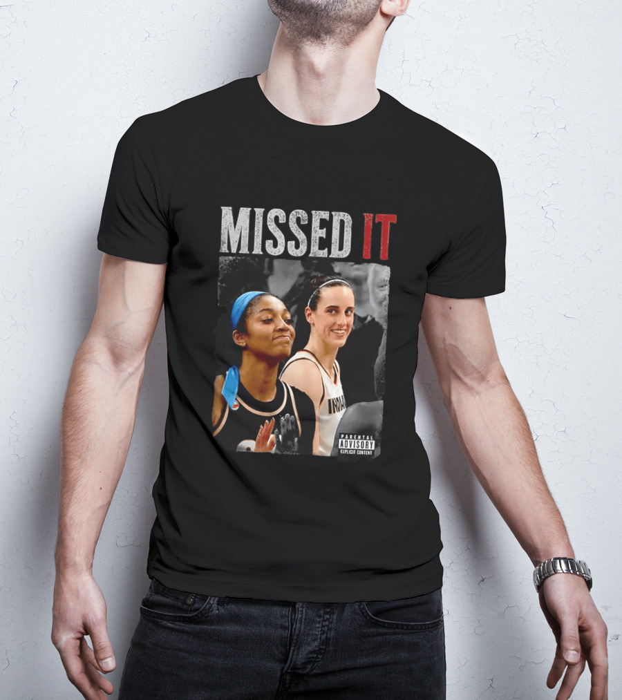 Caitlin Clark Angel Reese Missed It Parental Advisory Viral Basketball Meme T-Shirt