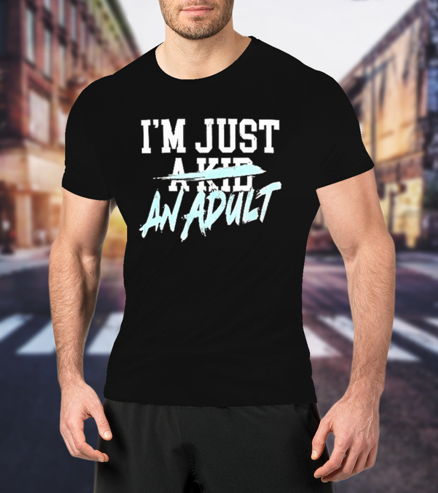 I'm Just A Kid An Adult Distressed Block Blue Paint Brush T-Shirt