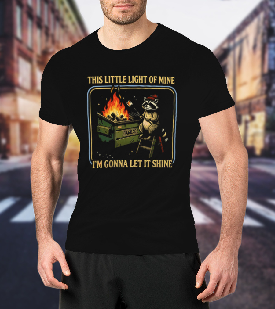 This Little Light Of Mine I'm Gonna Let It Shine Raccoon Cozy Bonfire T-Shirt