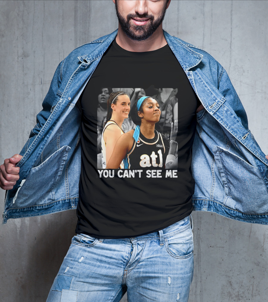 You Can't See Me Caitlin Clark Angel Reese ATL Basketball T-Shirt