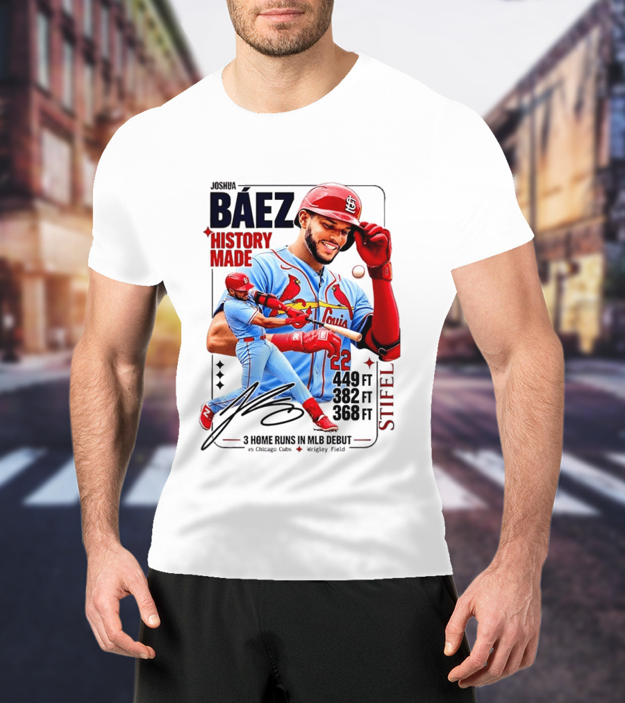 Joshua Baez St. Louis Cardinals Historic MLB Debut 3 Home Runs Wrigley Field T-Shirt