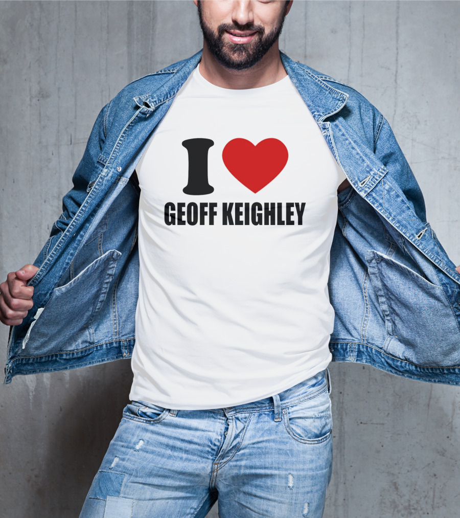 I Love Geoff Keighley Red Heart T-Shirt