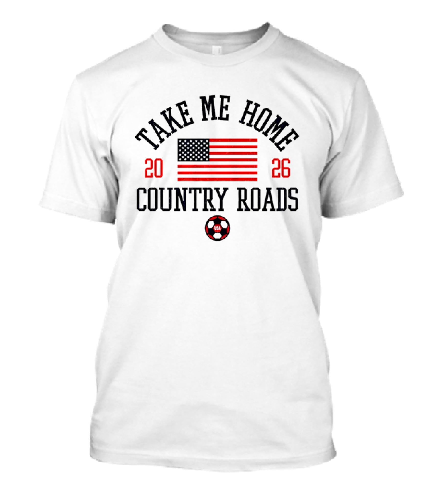 Take Me Home Country Roads USA Flag 2026 T-Shirt