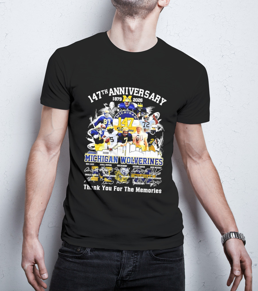 147th Anniversary 1879 2026 Michigan Wolverines Thank You For The Memories T-Shirt