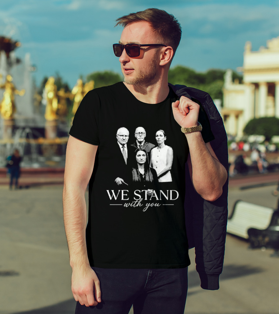 We Stand With You Support Unity T-Shirt