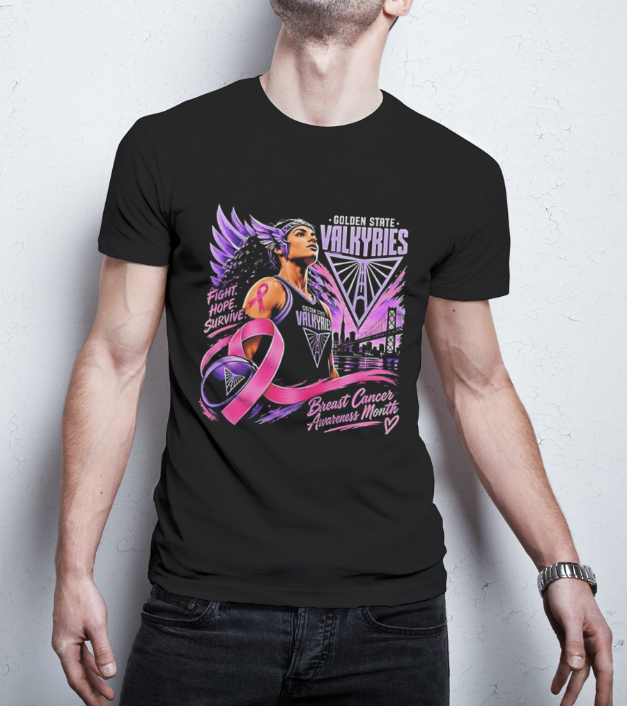 Golden State Valkyries Fight Hope Survive Breast Cancer Awareness Month T-Shirt