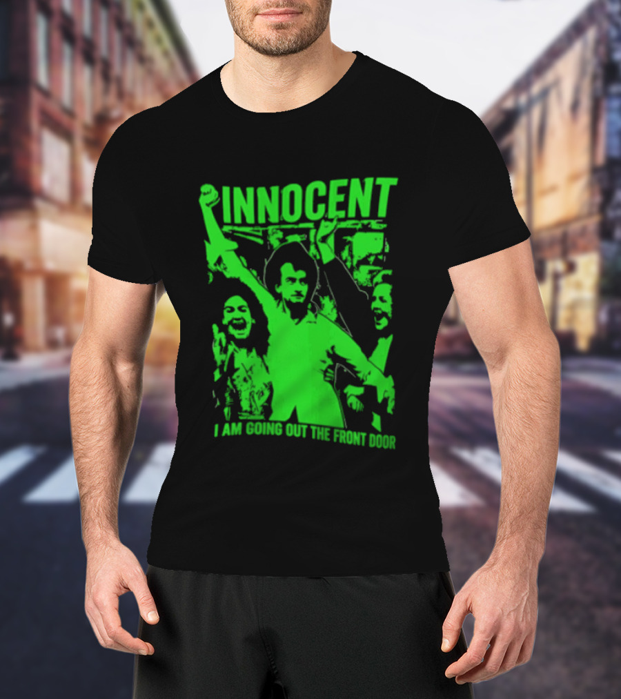 Innocent I Am Going Out The Front Door Retro Style People In Motion T-Shirt