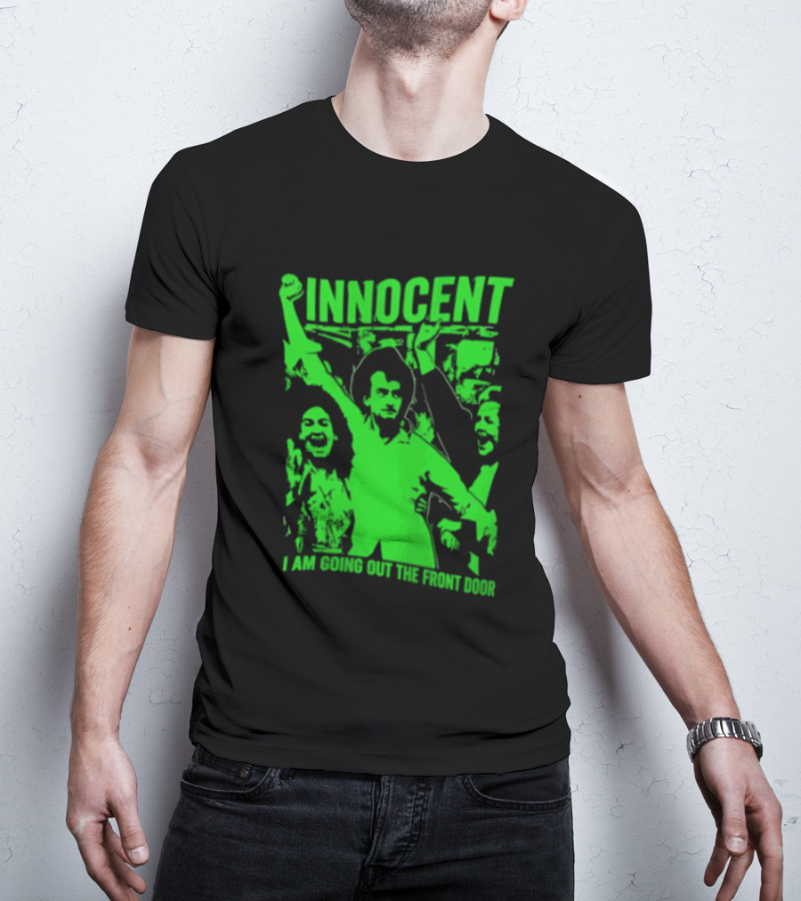 Innocent I Am Going Out The Front Door Retro Style People In Motion T-Shirt