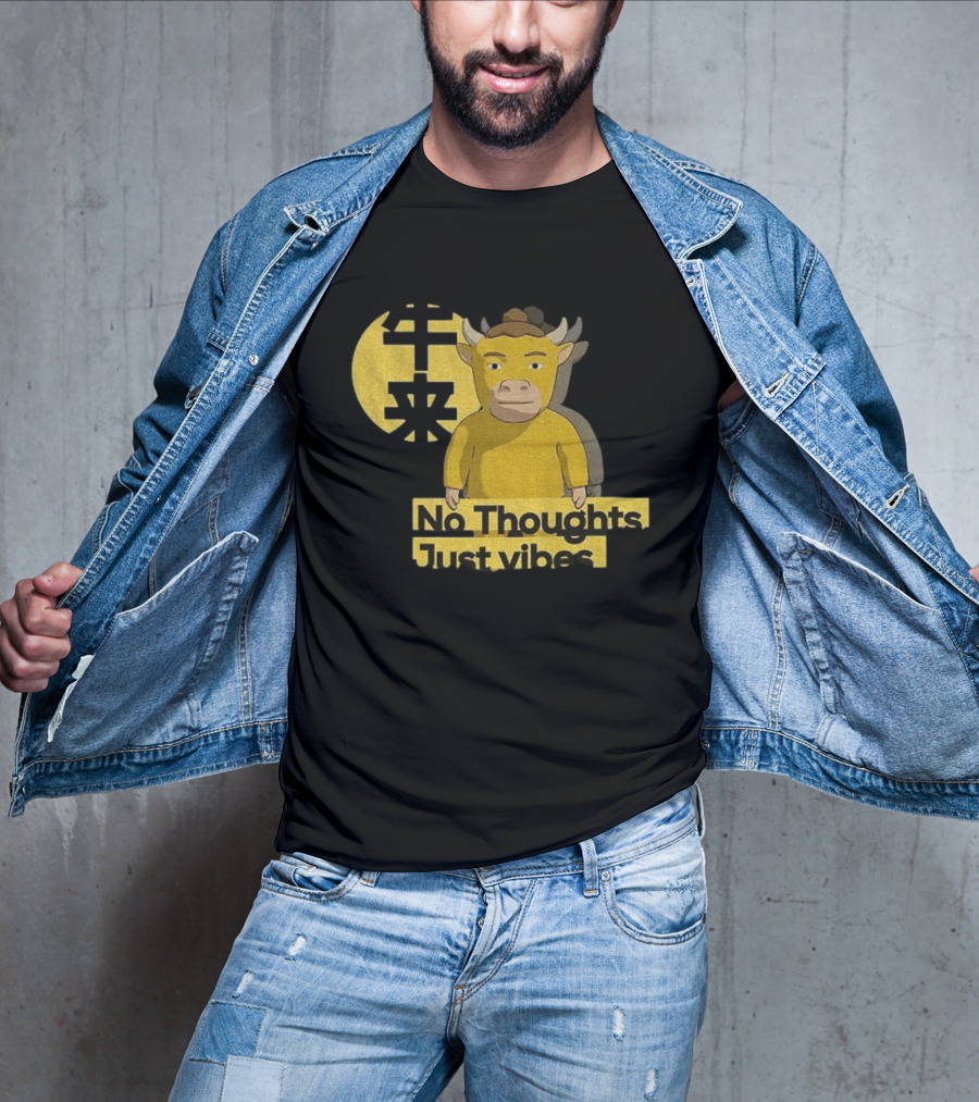 Niu Lai No Thoughts Just Vibes Yellow Cow Humor T-Shirt