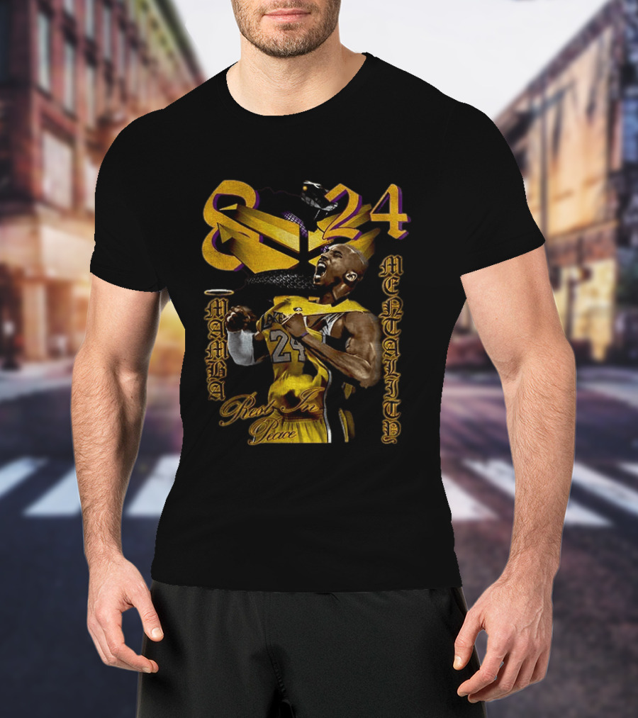 Kobe Bryant Lakers 8 24 Mamba Mentality Rest In Peace T-Shirt