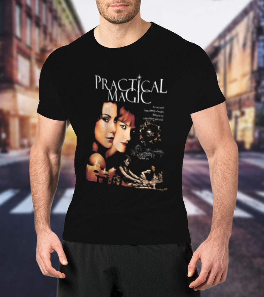 Practical Magic Movie Faces With Mystical T-Shirt