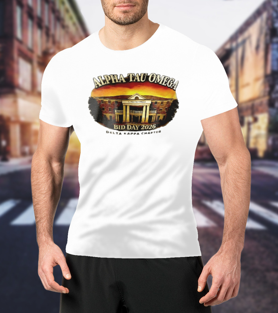 Alpha Tau Omega Fraternity Bid Day 2026 Delta Kappa Chapter House Sunset Sky T-Shirt